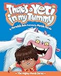 There's a Yeti in My Tummy (Volume 1)
