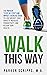 Walk This Way by Parker Scripps