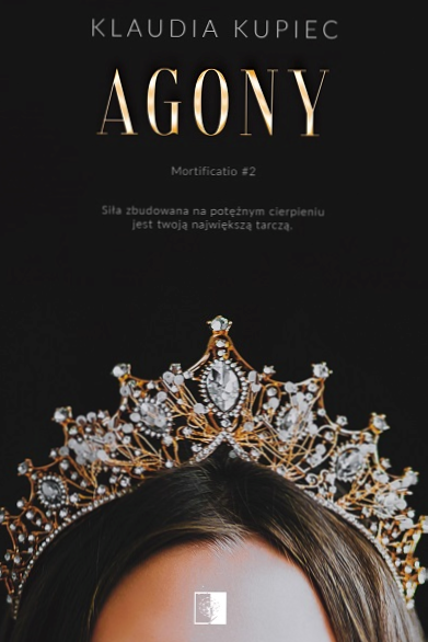 Agony (Mortificatio, #2)