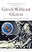 Greek Without Gluten by Alexandros Kosmidis Greek Without Gluten by Alexandros Kosmidis