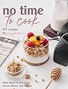 No Time To Cook w...