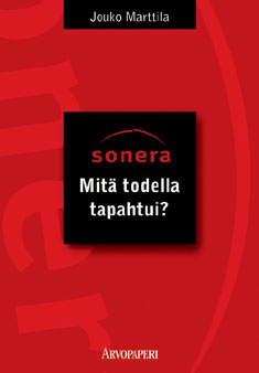 Sonera : mitä todella tapahtui?
