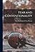 Fear and Conventionality