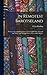 In Remotest Barotseland: Being an Account of a Journey of Over 8,000 Miles Through the Wildest and Remotest Parts of Lewanika's Empire