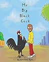 My Big Black Cock by Samantha Byers