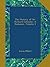 The History of Sir Richard Calmady: A Romance, Volume 1