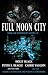 Full Moon City