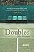 Doubles: A Novel