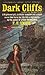 The Dark Cliffs (The Other Cousin) (A Paperback Library Gothic)