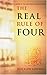 The Real Rule of Four: The Unauthorized Guide to The New York Times #1 Bestseller