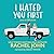 I Hated You First (The Sworn to Loathe You Series) (Sworn to Loathe You, 1)