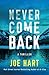 Never Come Back: A Thriller (Nora McTavish)