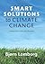 Smart Solutions to Climate Change: Comparing Costs and Benefits