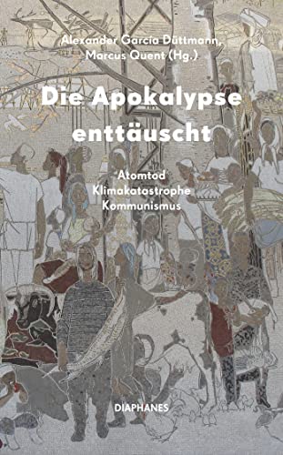 Die Apokalypse enttäuscht (Paperback)