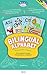 Bilingual Alphabet: Portugu...