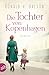 Die Tochter von Kopenhagen (Liam Taggart und Catherine Lockhart, #4)
