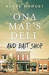 Ona Mae's Deli an...
