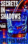 Secrets in Shadows