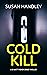 Cold Kill: A DI Matt Fisher...