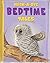 Hush-a-bye Bedtime Tales (Hush-a-bye, Bedtime Tales)