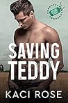Saving Teddy