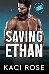 Saving Ethan (Oakside Military Heroes #5.5)