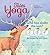 Tales for Yoga : Who has St...