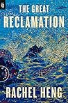 The Great Reclamation