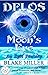 DELOS: The Moon's Eye