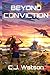Beyond Conviction: A Romant...