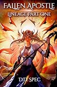 Fallen Apostle: Lineage Part One