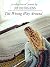 The Wrong Way Around: A col...