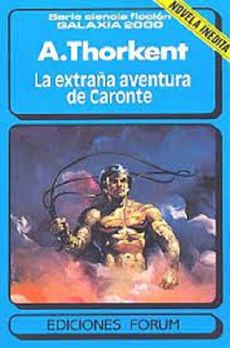 La extraña aventura de Caronte (El Orden Estelar 49)