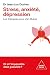 Stress, anxiété, dépression by Jean-Luc Ducher