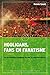 Hooligans, fans en fanatisme