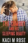 The Cowboy and His Sleeping Beauty (Cowboys of Rock Springs, Texas #7)