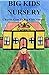Big Kids Nursery: Charlie G...