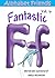Fantastic "F" (Alphabet Fri...