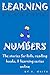 LEARNING NUMBERS 4: The stories for kids, reading books & learning series on line (THE LEARNING SERIES Book 1)