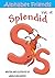 Splendid "S" (Alphabet Friends Book 19)