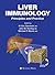 Liver Immunology: Principles and Practice