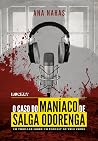 O Caso do Maníaco...