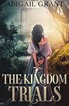 The Kingdom Trial...