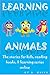 LEARNING ANIMALS: BIRDS: The stories for kids, reading books, & learning online (The Learning Series Online Book 1)