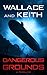 Dangerous Grounds (The Hunter Killer Series, 2)