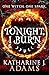 Tonight, I Burn (Thorn Witch, #1)