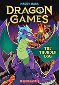 The Thunder Egg (Dragon Games, #1)