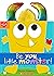 Be You, Little Monster! (Made with Love)