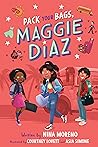 Pack Your Bags, Maggie Diaz by Nina Moreno