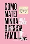 Como Matei Minha ...